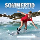 Christine Underland - Summertime English Version