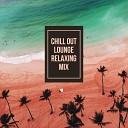 Dj Trance Vibes - Special Summer Chill Out Mix