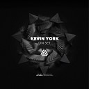 Kevin York - The What Original Mix