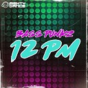 Bass Punkz - 12 PM Original Mix