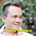 Daniel Saniara Rika Sumalia - Cinto Barubah Haluan