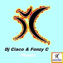DJ Ciaco Fonzy C - Phonic Radio Edit