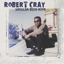 The Robert Cray Band - Cry for Me Baby
