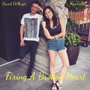 David DiMuzio - Fixing A Broken Heart
