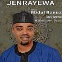 Saoti Arewa feat Alhaji Saheed Osupa - Jenrayewa