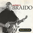 Andrea Braido feat Raffaele Casarano - Francy s Funk Remastered 2020