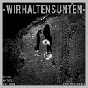 Eddy Brain feat Assidu M thizz - Wir haltens unten