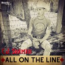 C J Shaman - All on the Line