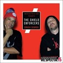 The Shield Enforcers - Sometimes feat Ace Gauntlit Excalibur Nova…