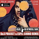 Felix Jaehn Feat Polina - Book Of Love D S Project ft Dj O Neill Sax EXPEL SOUND…