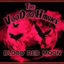 The Voodoo Hawks - Big Talk Little Walk