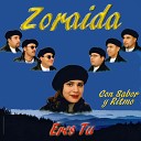 Zoraida - Sabes Que Si