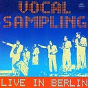 Vocal Sampling - El Tren En Vivo
