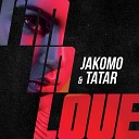 JAKOMO TATAR - I m in Love