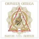 Orpheus Omega - Tomorrow s Friends Yesterday