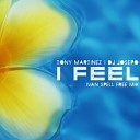 1 Tony Martinez DJ Josepo - I Feel Ivan Spell 2015 Remix