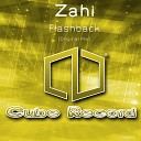 Zahi - Flashback