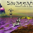Savannah - Live To See Tomorrow