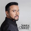 Santos Chavez - Te extra ar