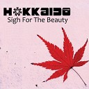 Hokkaido feat Debbie - Sigh for the Beauty