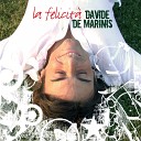 Davide De Marinis - La Felicit Radio Version