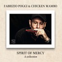Fabrizio Poggi Chicken Mambo feat Garth Hudson Eric… - I Heard the Angels Singin