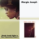 Margie Joseph - Make Me Believe You ll Stay Album Version