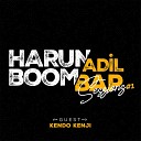 Harun Adil feat Kendo Kenji - Boom Bap Sessions 1