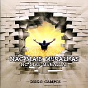Diego Campos - No M s Murallas
