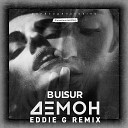 Bulsur - Демон Eddie G Remix