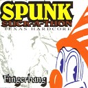 Spunk - Shot Gun