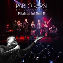 Pablo Parsi - Te Lo Juro Yo En Vivo