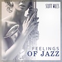 Scott Wiles - Sweet Emotions