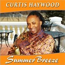 Curtis Haywood - Let It Go