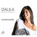 Dalila Martinelli - Lasciami andare