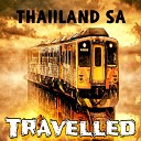 Thaiiland SA - Travelled