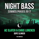 AC Slater Chris Lorenzo - Dope Slinger