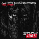 Allen Watts Alessandra Roncone - The Hymn Darren Porter Extended Remix