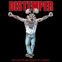 Distemper - Где твой Punk Rock Пиздабол