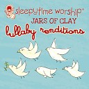Sleepytime Worship - God Will Lift Up Your Head