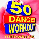 Workout Music - My Love Is Your Love Workout Dance Remix