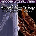 Smooth Jazz All Stars - Right Here Waiting