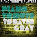 Piano Players Tribute - The One I Love