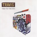 Travis - Whenever She Comes Around