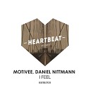 Motivee Daniel Nittmann - I Feel Original Mix