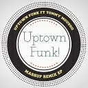 Uptown Funk feat Tommy Mousso - Uptown Funk House Radio Remix