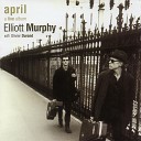 Elliott Murphy With Olivier Durand - Caught short in the long run