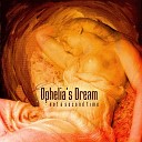 Ophelia s Dream - Danse macabre