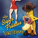 Los Super Pelados Norte os - Uno Es Puto Sin Igual