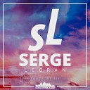 Serge Legran - Touch the Sky Radio Edit